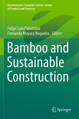Bamboo and Sustainable Construction 1