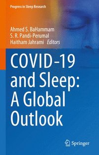 bokomslag COVID-19 and Sleep: A Global Outlook