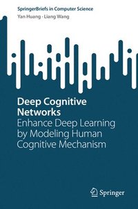 bokomslag Deep Cognitive Networks