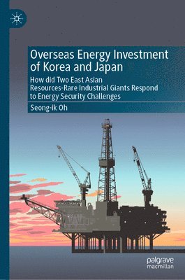 Overseas Energy Investment of Korea and Japan 1