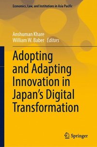 bokomslag Adopting and Adapting Innovation in Japan's Digital Transformation