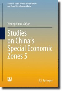 bokomslag Studies on China's Special Economic Zones 5