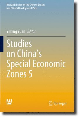 bokomslag Studies on China's Special Economic Zones 5