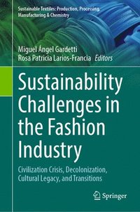 bokomslag Sustainability Challenges in the Fashion Industry