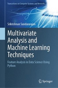 bokomslag Multivariate Analysis and Machine Learning Techniques