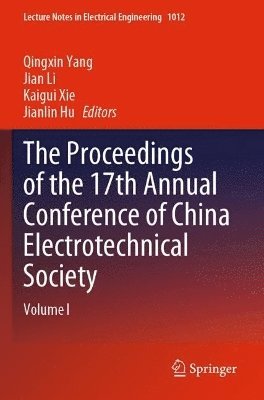 The Proceedings of the 17th Annual Conference of China Electrotechnical Society 1