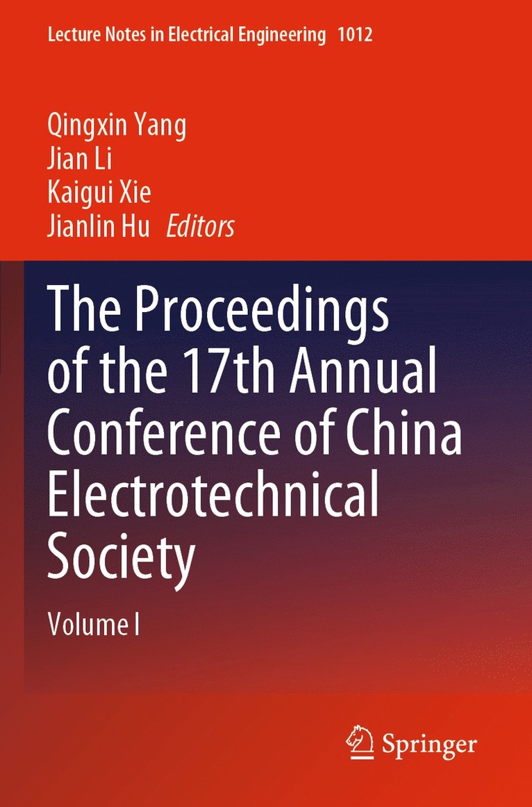 Proceedings of the 17th Annual Conference of China Electrotechnical Society