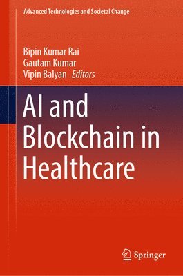 bokomslag AI and Blockchain in Healthcare