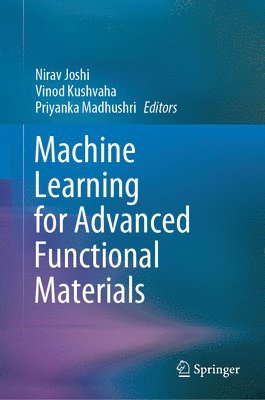 Machine Learning for Advanced Functional Materials 1