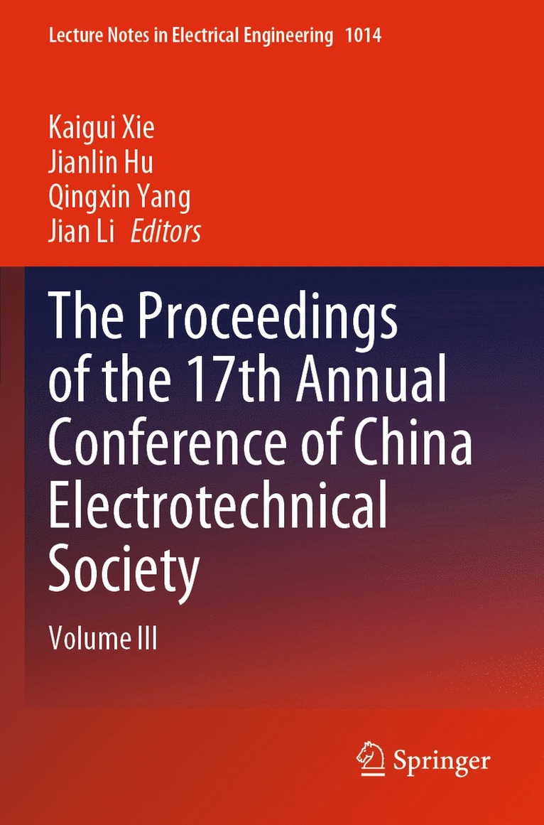 The Proceedings of the 17th Annual Conference of China Electrotechnical Society 1