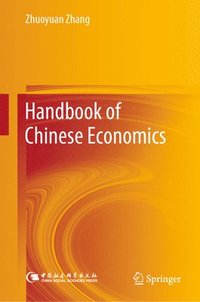 bokomslag Handbook of Chinese Economics