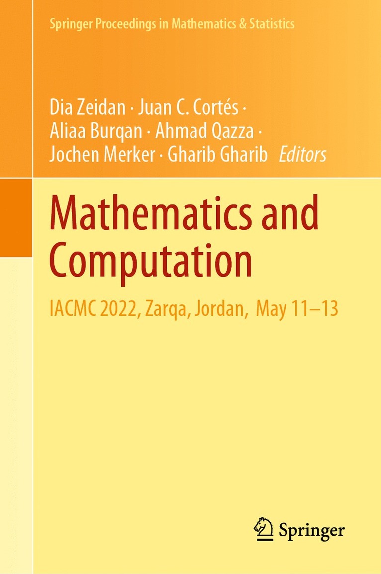 Dia Zeidan, Juan C. Cortés, Aliaa Burqan, Ahmad Qazza, Jochen Merker, Gharib Gharib, Juan C. Cortes - Mathematics and Computation, Inbunden