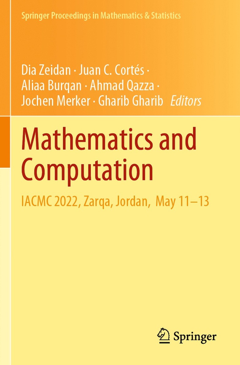 Dia Zeidan, Juan C. Cortés, Aliaa Burqan, Ahmad Qazza, Jochen Merker, Gharib Gharib, Juan C. Cortes - Mathematics and Computation, Häftad