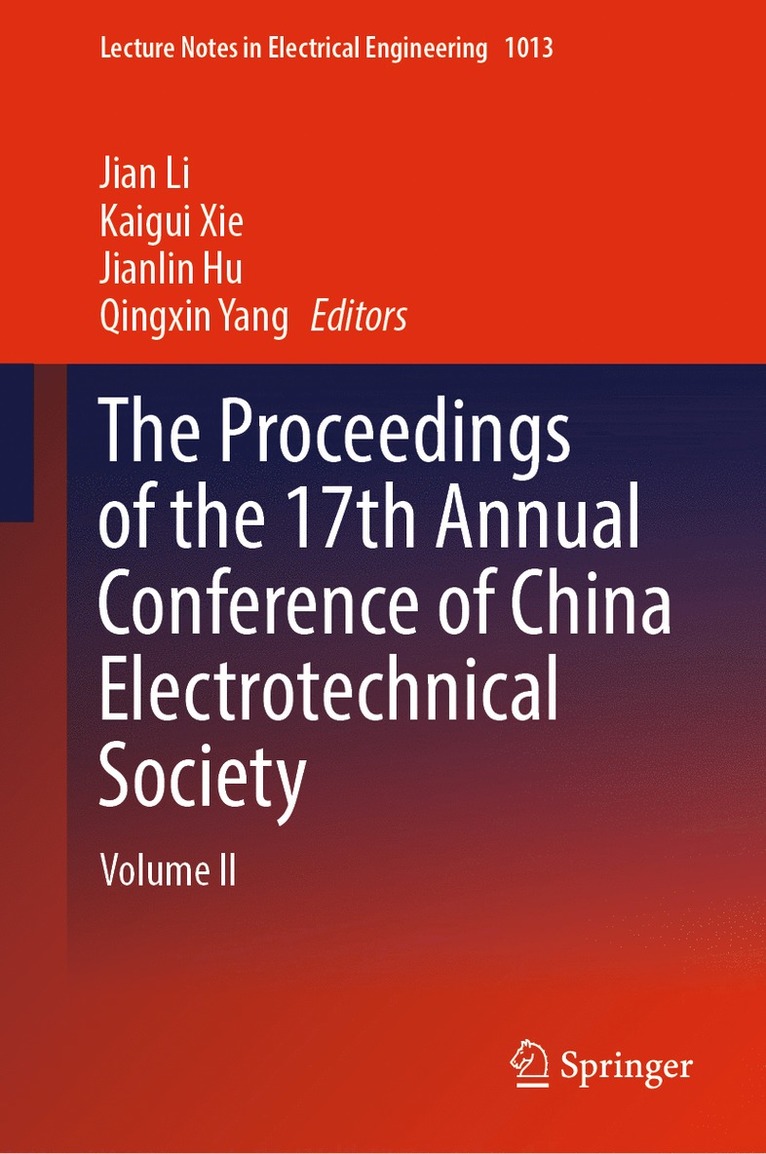 The Proceedings of the 17th Annual Conference of China Electrotechnical Society 1