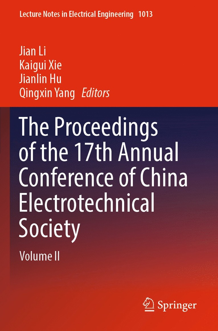 The Proceedings of the 17th Annual Conference of China Electrotechnical Society 1