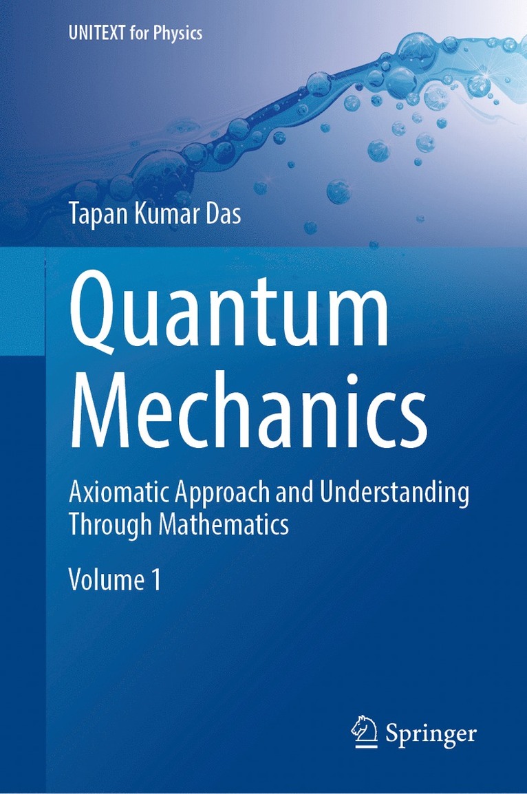 Tapan Kumar Das - Quantum Mechanics, Inbunden