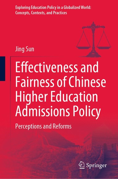 bokomslag Effectiveness and Fairness of Chinese Higher Education Admissions Policy