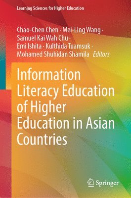 bokomslag Information Literacy Education of Higher Education in Asian Countries