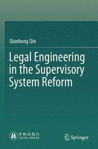 bokomslag Legal Engineering in the Supervisory System Reform