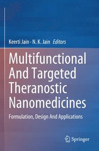 bokomslag Multifunctional And Targeted Theranostic Nanomedicines