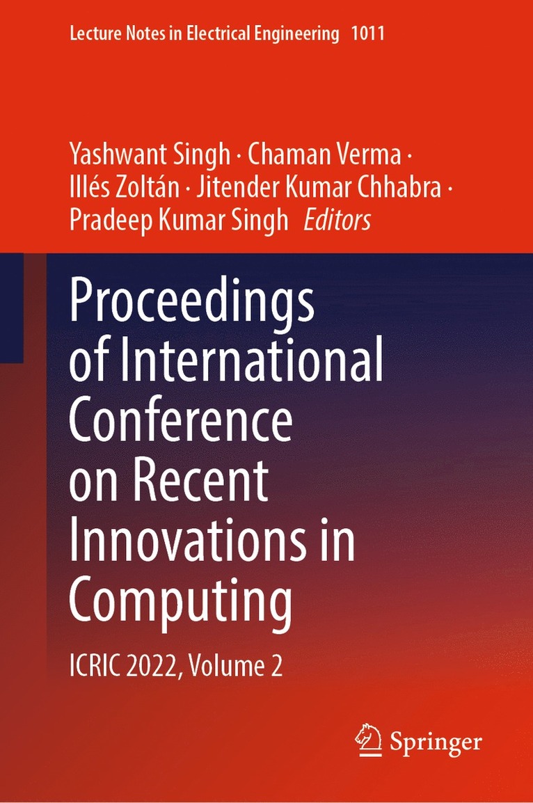 Yashwant Singh, Chaman Verma, Illés Zoltán, Jitender Kumar Chhabra, Pradeep Kumar Singh, Illes Zoltan - Proceedings of International Conference on Recent Innovations in Computing, Inbunden