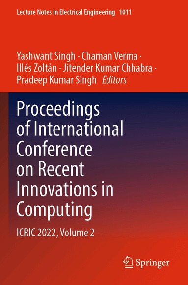 Yashwant Singh, Chaman Verma, Illés Zoltán, Jitender Kumar Chhabra, Pradeep Kumar Singh - Proceedings of International Conference on Recent Innovations in Computing, Häftad