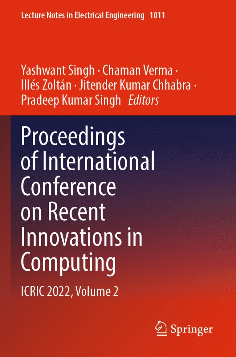 Yashwant Singh, Chaman Verma, Illés Zoltán, Jitender Kumar Chhabra, Pradeep Kumar Singh, Illes Zoltan - Proceedings of International Conference on Recent Innovations in Computing, Häftad
