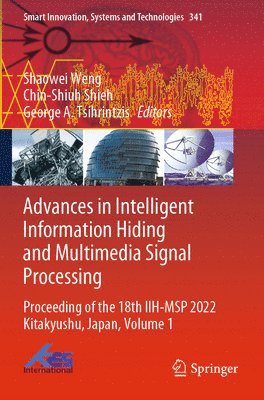 bokomslag Advances in Intelligent Information Hiding and Multimedia Signal Processing