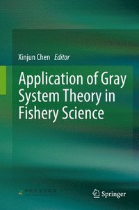 bokomslag Application of Gray System Theory in Fishery Science