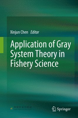 bokomslag Application of Gray System Theory in Fishery Science