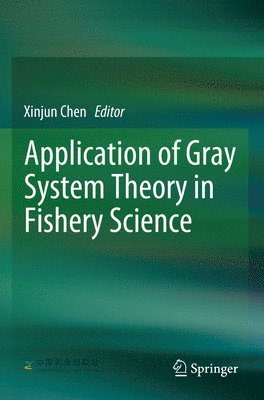 bokomslag Application of Gray System Theory in Fishery Science