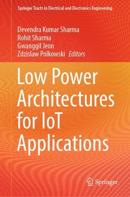 bokomslag Low Power Architectures for IoT Applications