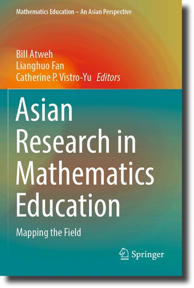 Bill Atweh, Lianghuo Fan, Catherine P. Vistro-Yu - Asian Research in Mathematics Education, Häftad
