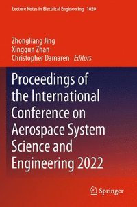 bokomslag Proceedings of the International Conference on Aerospace System Science and Engineering 2022