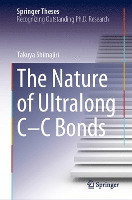 bokomslag The Nature of Ultralong CC Bonds