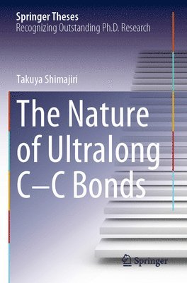 bokomslag The Nature of Ultralong CC Bonds