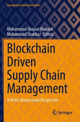 bokomslag Blockchain Driven Supply Chain Management