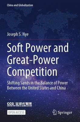 Soft Power and Great-Power Competition 1