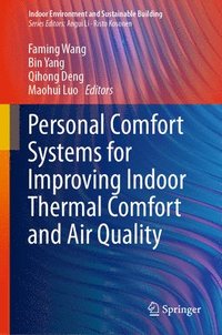 bokomslag Personal Comfort Systems for Improving Indoor Thermal Comfort and Air Quality
