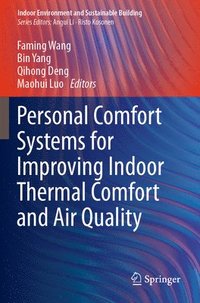 bokomslag Personal Comfort Systems for Improving Indoor Thermal Comfort and Air Quality