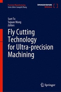 bokomslag Fly Cutting Technology for Ultra-precision Machining