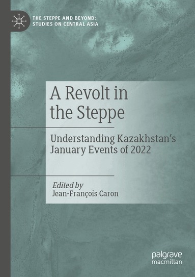 Jean-François Caron - Revolt in the Steppe, Häftad