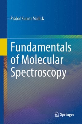 Fundamentals of Molecular Spectroscopy 1