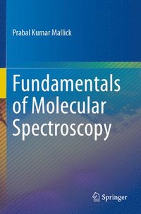 bokomslag Fundamentals of Molecular Spectroscopy