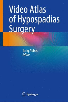 Video Atlas of Hypospadias Surgery 1