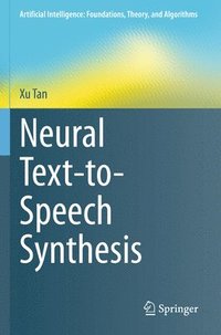 bokomslag Neural Text-to-Speech Synthesis