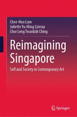 bokomslag Reimagining Singapore
