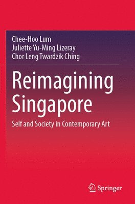 bokomslag Reimagining Singapore