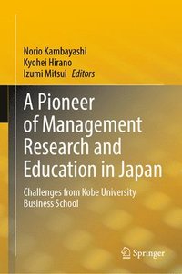 bokomslag A Pioneer of Management Research and Education in Japan