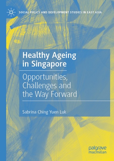 bokomslag Healthy Ageing in Singapore